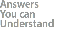 Answers You can Understand